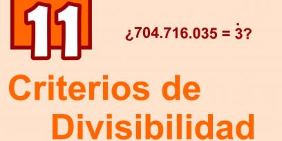 Texto: Criterios de divisibilidad y apareceen algunos números. Número 11