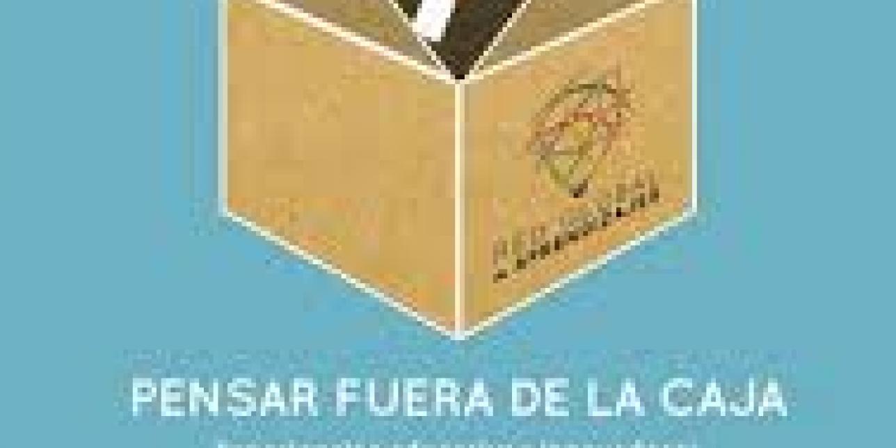 Imagen del libro Pensar fuera de la caja: experiencias educativas innovadoras