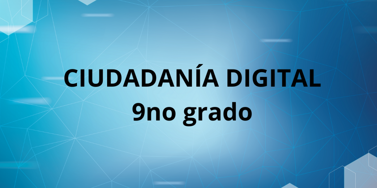 “Carátula educativa de Ciudadanía Digital para 9º grado. Fondo celeste con íconos de seguridad, internet y redes sociales.